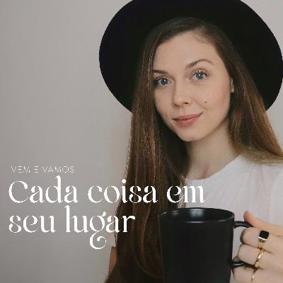 Cada coisa em seu lugar