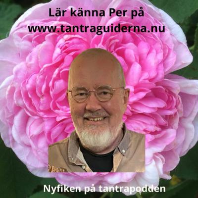 74 - Lär känna Per - tantraguide