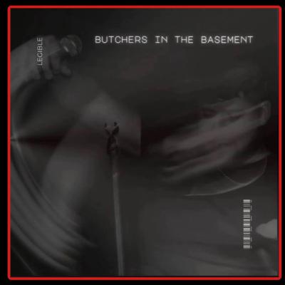 Deconstructing "Butchers in The Basement" with Legible - The Singularity Booth Ep. 3