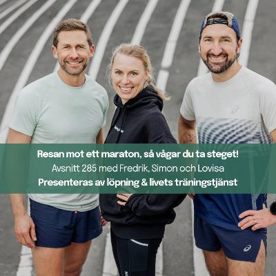285. Resan mot ett maraton, så vågar du ta steget!