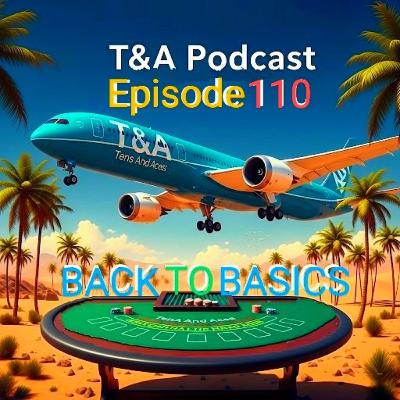 Episode 110: Back To Basics