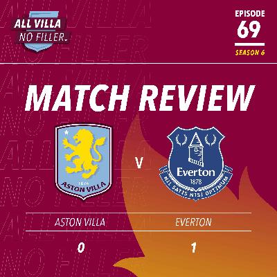 BIG MATCH REVIEW! ASTON VILLA 0 - 1 EVERTON | VILLA BLOW CHANCE TO GO SECOND BIG MATCH REVIEW! ASTON VILLA 0 - 1 EVERTON | VILLA BLOW CHANCE TO GO SECOND