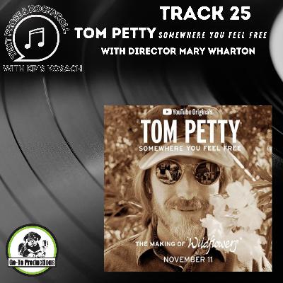 Track 25 - Tom Petty Somewhere You Feel Free Track 25 - Tom Petty Somewhere You Feel Free