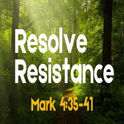Resolve Resistance - Minister Mishae Rice Resolve Resistance - Minister Mishae Rice