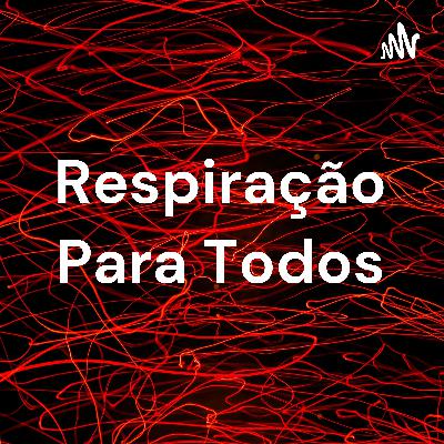 Respiração para todos