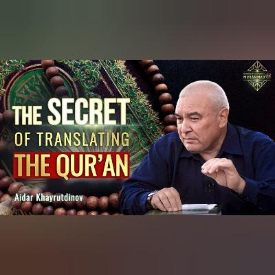 An independent translation of the Quran. How was it? Aidar Khayrutdinov