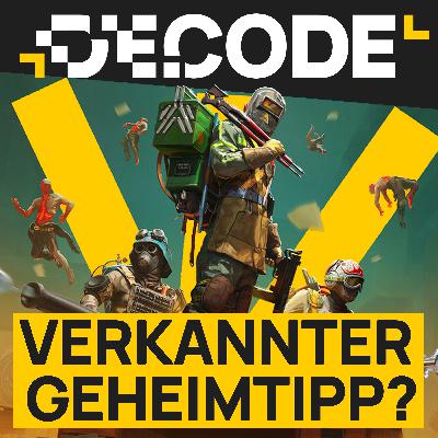 Warum FBC Firebreak mehr Liebe verdient | Decode Talk #02