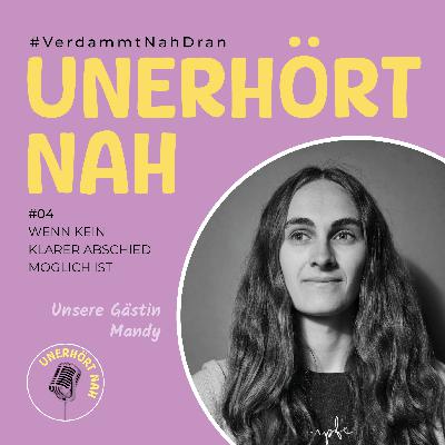 Wenn kein klarer Abschied möglich ist