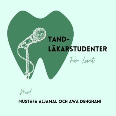 Tandläkarstudenter för Livet - #18 "Osynlig Tandställning"
