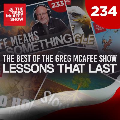 TGMS Ep: 234 Lessons That Last