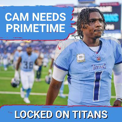 Tennessee Titans NEED PRIMETIME MATCHUP with Cam Ward Excitement & AFC South Divisional Quality Tennessee Titans NEED PRIMETIME MATCHUP with Cam Ward Excitement & AFC South Divisional Quality