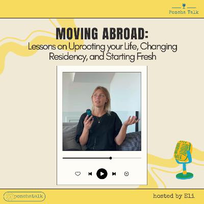#3.5 Moving Abroad: Lessons on Uprooting your Life, Changing Residency, and Starting Fresh #3.5 Moving Abroad: Lessons on Uprooting your Life, Changing Residency, and Starting Fresh