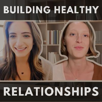 Building Healthy Relationships