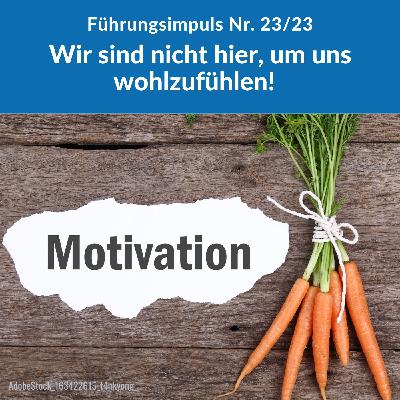 Müssen sich alle immer wohlfühlen?