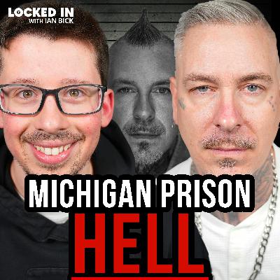 How I Survived 15+ Years in Michigan State Prisons | Sonny Von Cleveland
