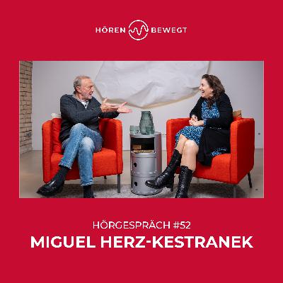 #52 - Miguel Herz-Kestranek #52 - Miguel Herz-Kestranek