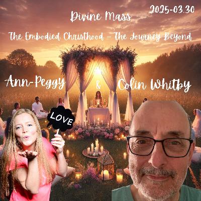 Divine Mass: The Embodied Christhood – The Journey Beyond