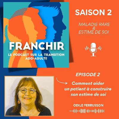 Comment aider un patient à construire son estime de soi