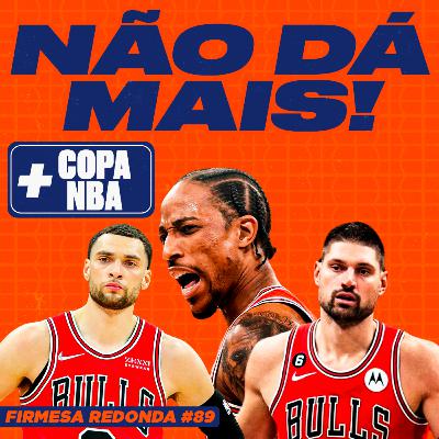 COMO O CHICAGO BULLS ATINGIU O FUNDO DO POÇO NESSE INÍCIO DE TEMPORADA | FIRMESA REDONDA #89 COMO O CHICAGO BULLS ATINGIU O FUNDO DO POÇO NESSE INÍCIO DE TEMPORADA | FIRMESA REDONDA #89