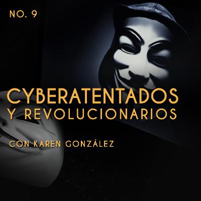 09 Ciber Atentados y Revolucionarios | Lupus Intus