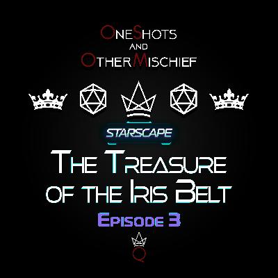 Starscape - The Treasure of the Iris Belt, Episode 3
