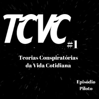 TCVC #1 - Piloto