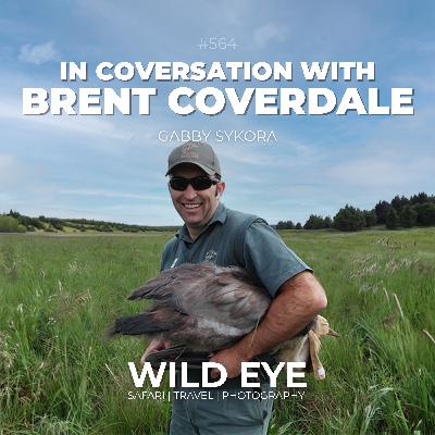 #564 - In Conversation With Brent Coverdale