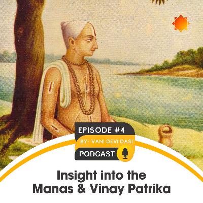 04-Insight into the Manas and Vinay Patrika