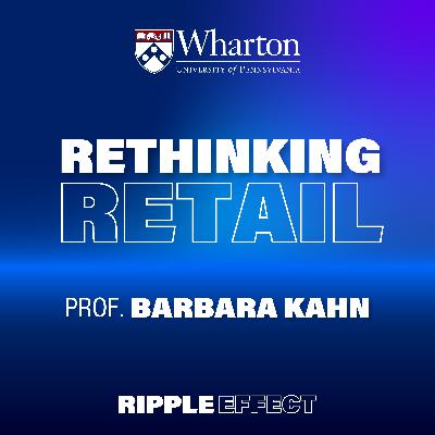 Rethinking Retail | Barbara Kahn
