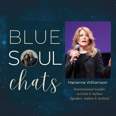 EP130: Marianne Williamson, Award-Winning Author, Activist & Spiritual Leader Wants to Bring Love to Politics & Global Issues