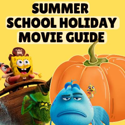 Holiday Movie Guide - Summer edition Holiday Movie Guide - Summer edition