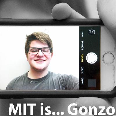 MIT is... Podcast - Episode 8
