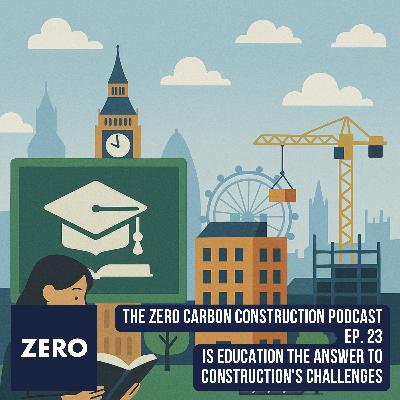 Is education the answer to construction's climate change challenges Is education the answer to construction's climate change challenges