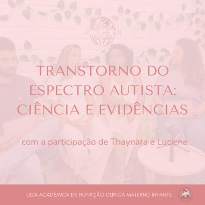 Transtorno do Espectro Autista: Ciência e Vivências