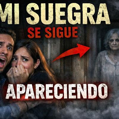 Historias de Miedo Febrero 17 de 2026 MI SUEGRA SE SIGUE APARECIENDO Historias de Miedo Febrero 17 de 2026 MI SUEGRA SE SIGUE APARECIENDO
