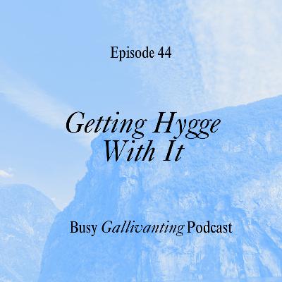 Getting Hygge With It: Norway's Fjords and Views [VIDEO]