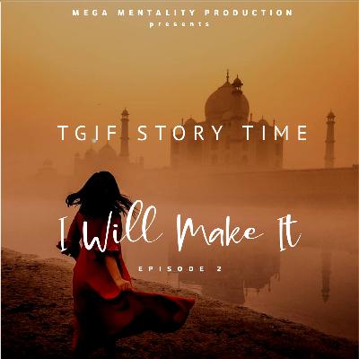 I will make it