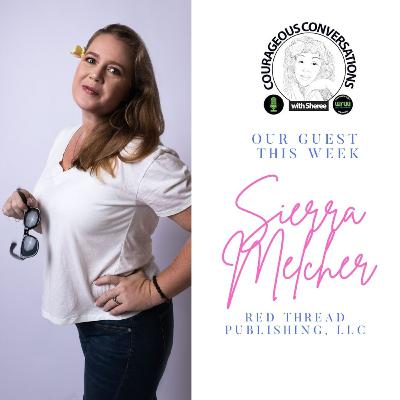 How Change "really" happens... with Sierra Melcher