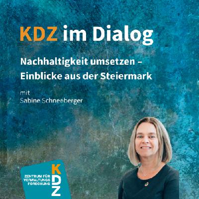 Nachhaltigkeit umsetzen – Einblicke aus der Steiermark Nachhaltigkeit umsetzen – Einblicke aus der Steiermark