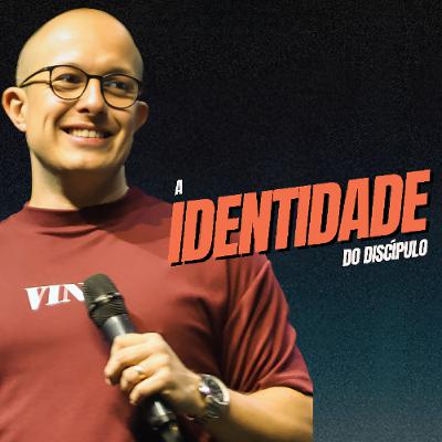 A identidade do discípulo