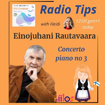 RADIO TIPS - Einojuhani Rautavaara: Piano Concerto no 3