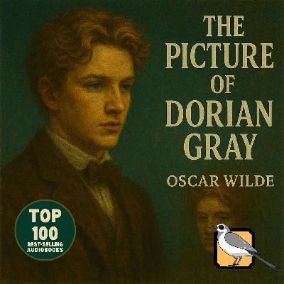 The Picture of Dorian Gray - Full Audiobook (Oscar Wilde) | Top 100 Classics