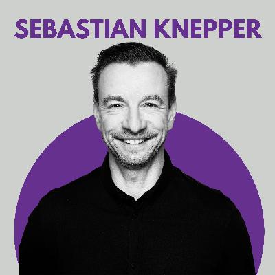 #70  – Vertrauen | Verantwortung | Transformation - Interview mit Sebastian Knepper