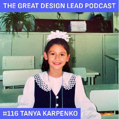 #116: Tanya Karpenko #116: Tanya Karpenko