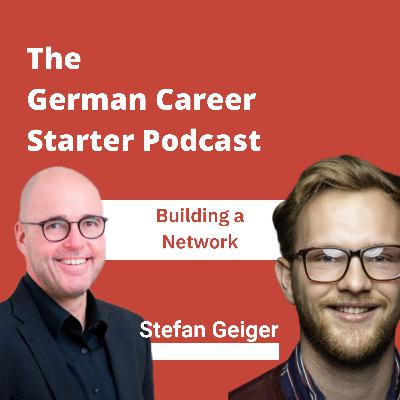 #12 | How to build up the right guanxi/network in Germany and China | Stefan Geiger