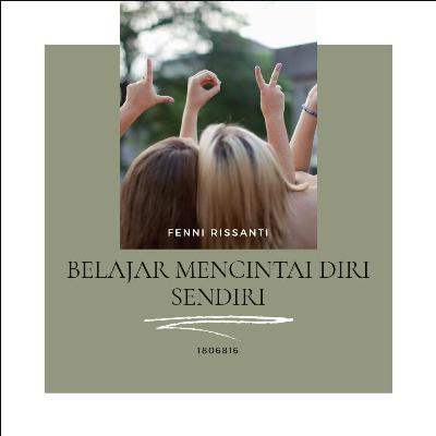 Belajar mencintai diri sendiri