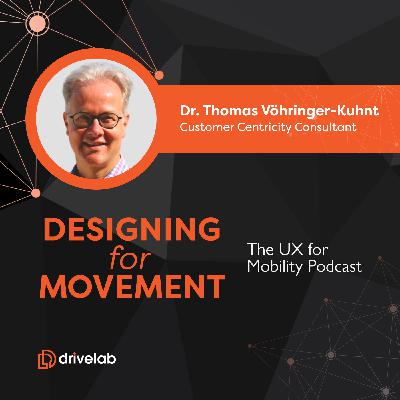 How UX Research Is Changing the Automotive Landscape with Dr. Thomas Vöhringer-Kuhnt