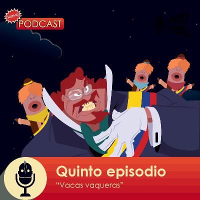 T1 - E05 – Vacas Vaqueras (Alvaraco Slim y los Duques)