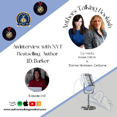 An Interview with NY Times Bestselling author J.D. Barker, Episode 43