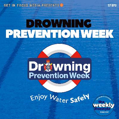 Drowning Prevention Week special